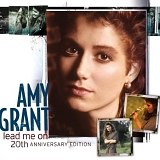 Amy Grant - Lead Me On:  20th Anniversary Edition
