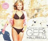 Geri Halliwell - Mi Chico Latino  CD2  [UK]  The Mixes