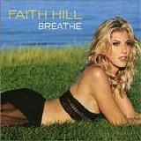 Faith Hill - Breathe + 4  [Japan]