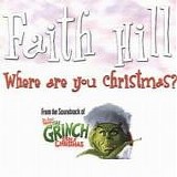 Faith Hill - Where Are you Christmas?  [UK]
