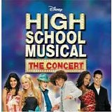 High School Musical - High School Musical:  The Concert