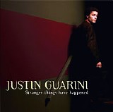 Justin Guarini - Stranger Things Have Happened