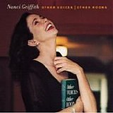 Nanci Griffith - Other Voices | Other Rooms