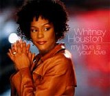 Whitney Houston - My Love Is Your Love  CD2  [UK]