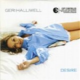 Geri Halliwell - Desire  CD1  [UK]