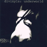 Divinyls - Underworld