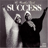 The Weather Girls - Success