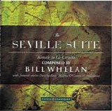 Whelan, Bill - The Seville Suite: "Kinsale To La CoruÃ±a"  (Reissue)