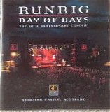 Runrig - Day Of Days - The 30th Anniversary Concert