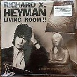 Richard X. Heyman - Living Room!!
