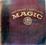 Eric Dolphy - Magic