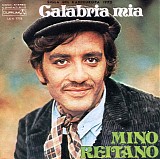 Mino Reitano - Calabria Mia