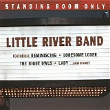 Little River Band - Standing Room Only