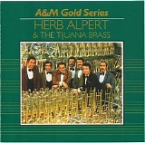 Herb Alpert & The Tijuana Brass - A & M Gold Series