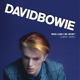 David Bowie - Who Can I Be Now (1974-1976)