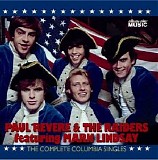 Paul Revere & The Raiders - The Complete Columbia Singles