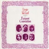 Fairport Convention - Liege & Lief  (Remastered Reissue)