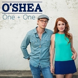 O'Shea - One + One