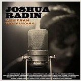 Radin, Joshua - Live From The Village