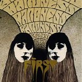Baroness - First