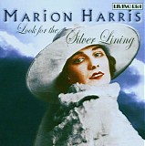 Marion Harris - Look for the Silver Lining