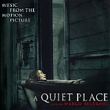 Marco Beltrami - A Quiet Place