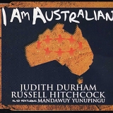 Judith Durham ft. Ruseell Hitchcock & Mandawuy Yunupingu - I Am Australian (Single)