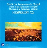 Hesperion XX, Montserrat Figueras & Jordi Savall - Music of the Renaissance in Naples