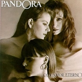 Pandora - ...Con Amor Eterno
