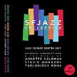 SFJazz Collective - Live: SFJAZZ Center 2017