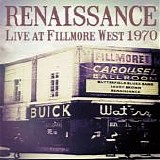 Renaissance - Live At Fillmore West 1970