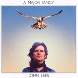 John Lees - A Major Fancy (Deluxe Edition)