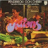 Don Cherry - Actions - Krzysztof Pendereki & The New Eternal Rhythm Orchestra