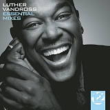 Luther Vandross - The Essential Mixes
