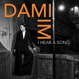 Dami Im - I Hear A Song