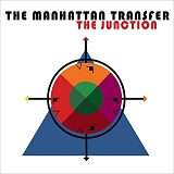 The Manhattan Transfer - The Junction