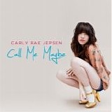 Carly Rae Jepsen - Call Me Maybe  (CD Single)