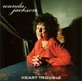 Wanda Jackson - Heart Trouble