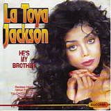 La Toya Jackson - He's My Brother