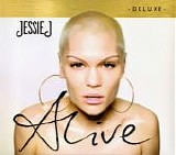 Jessie J - Alive:  Deluxe
