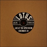 Lotus - Live at the Viper Room, Cincinnati OH 10-18-05