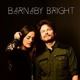 Barnaby Bright - Barnaby Bright