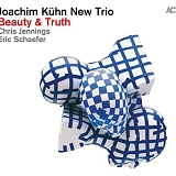 Joachim KÃ¼hn New Trio - Beauty & Truth