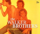 The Walker Brothers - The Singles+