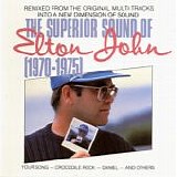 Elton John - The Superior Sound Of Elton John 1970-1975