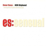 Omar Sosa & NDR Bigband - Es:sensual