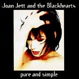 Joan Jett & The Blackhearts - Pure And Simple + 2  [Japan