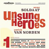 Anne Soldaat & Yorick van Norden - Unsung Heroes