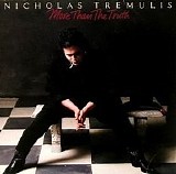 Nicholas Tremulis - More Than The Truth