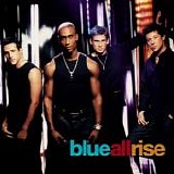 Blue - All Rise [Deluxe Edition]